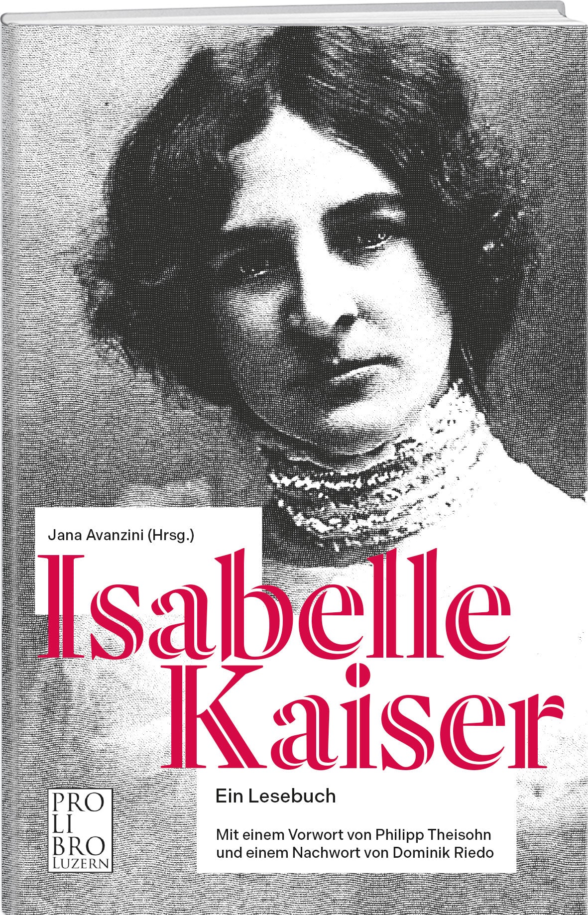 Jana Avanzini | Isabelle Kaiser. Ein Lesebuch - prolibro.ch