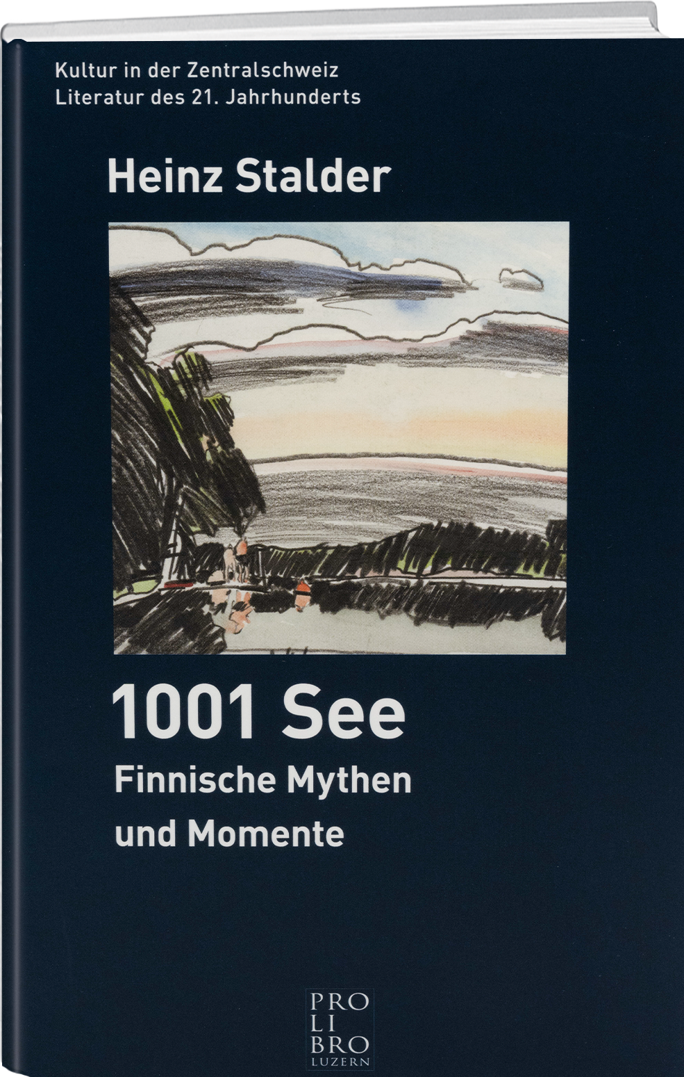 Heinz Stalder: 1001 See - prolibro.ch