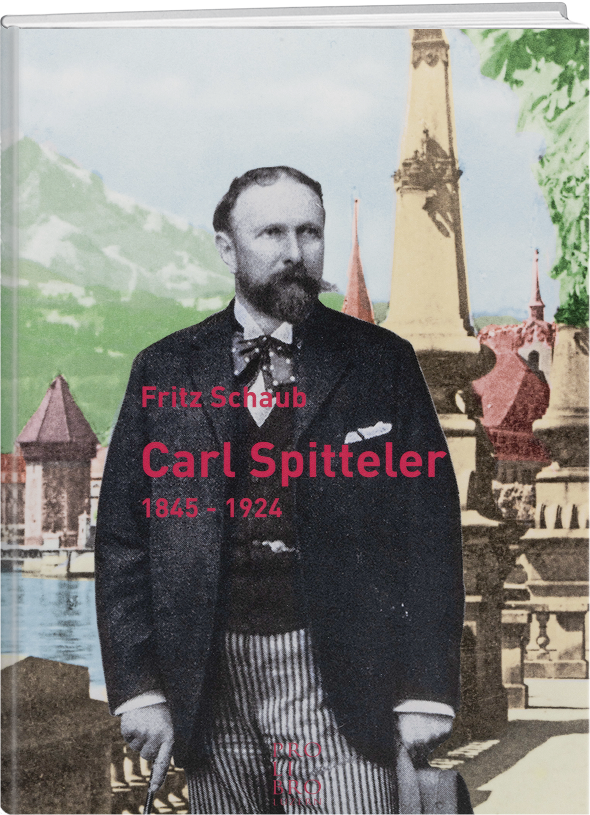 Fritz Schaub: Carl Spitteler - prolibro.ch