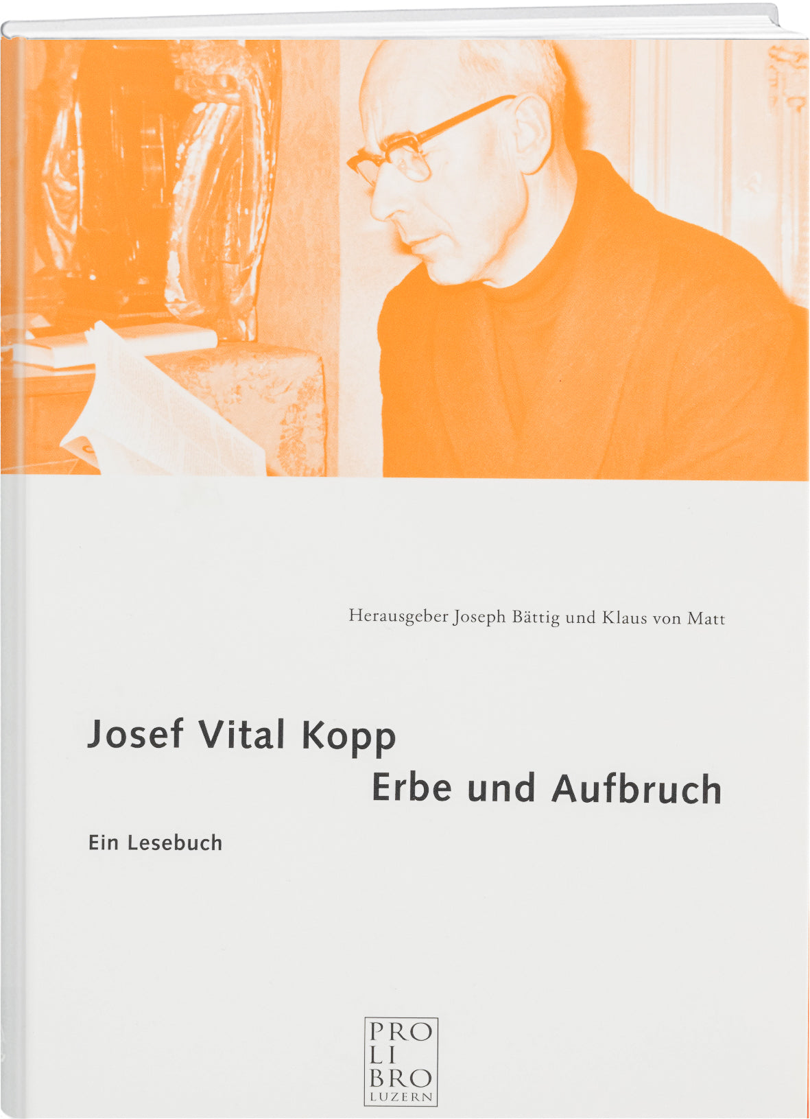 Div: Josef Vital Kopp – Erbe und Aufbruch - prolibro.ch