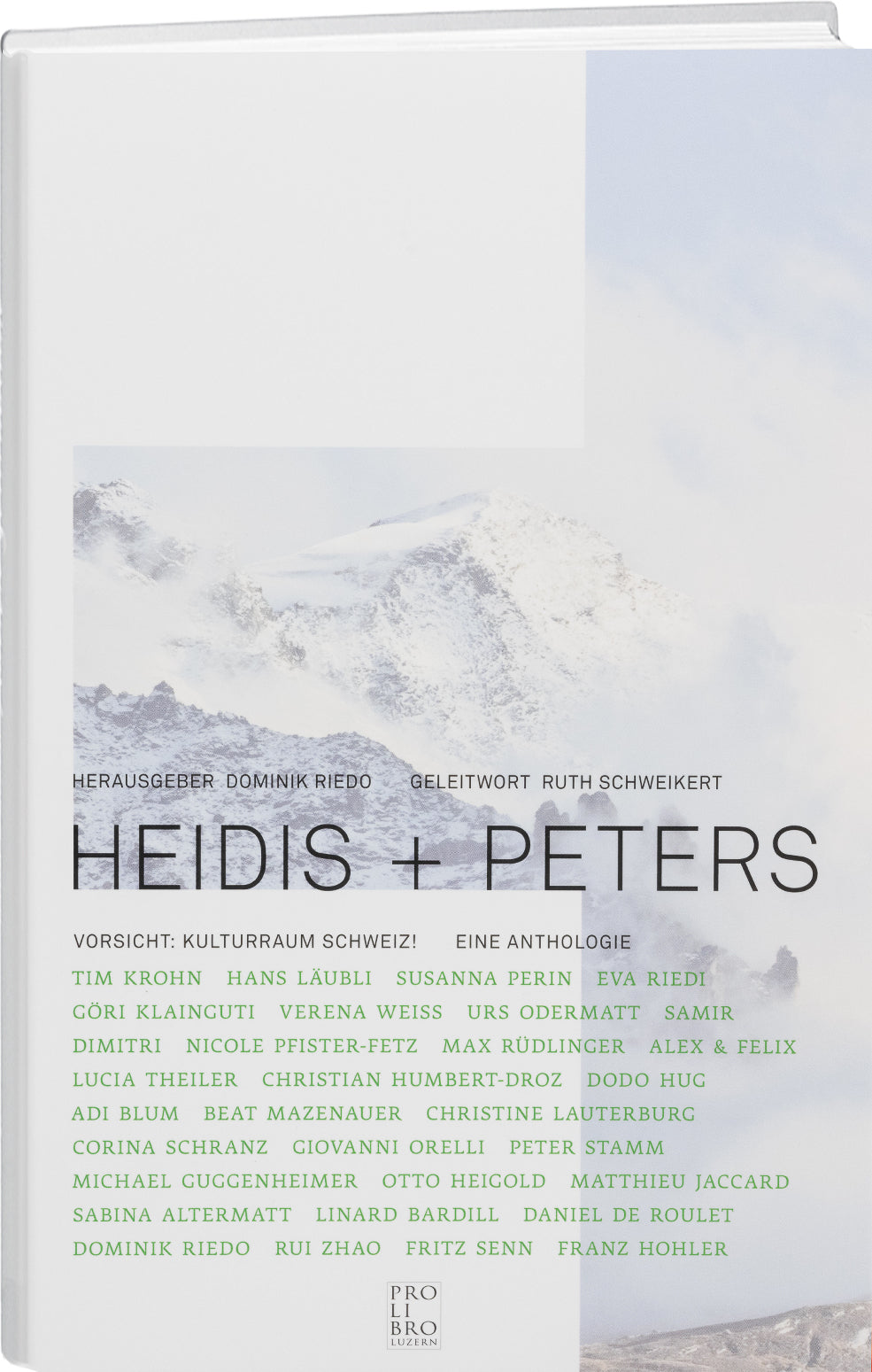 Dominik Riedo: Heidis + Peters - prolibro.ch