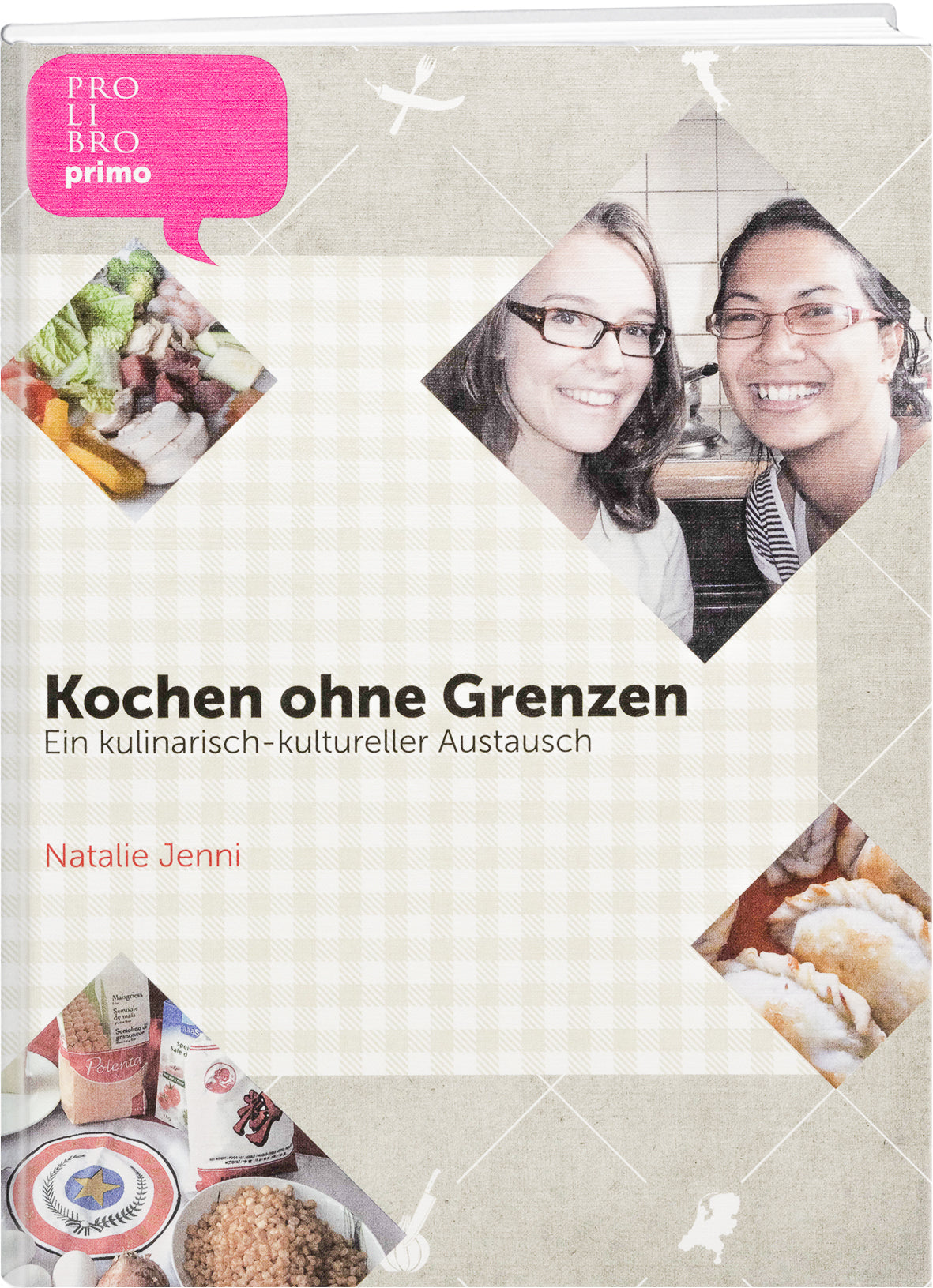 Natalie Jenni: Kochen ohne Grenzen - prolibro.ch